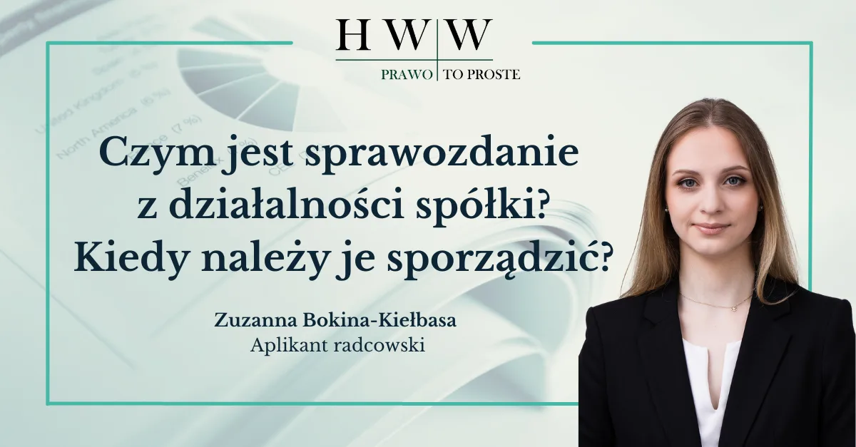 Czym jest sprawozdanie z działalności spółki i kiedy należy je sporządzić?