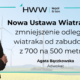 Nowa Ustawa Wiatrakowa Zmniejszenie Odległości Wiatraka od Zabudowań z 700 na 500 Metrów (1)