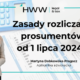 Zasady rozliczania prosumentów od 1 lipca 2024 r.