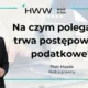 Na czym polega i ile trwa postępowanie podatkowe